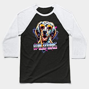 Wild One English Setter Dog Baseball T-Shirt